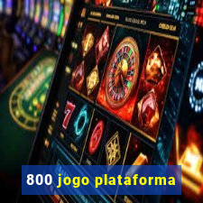 800 jogo plataforma